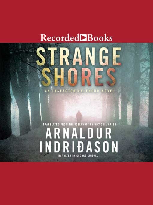 Title details for Strange Shores by Arnaldur Indridason - Available